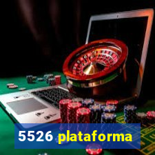 5526 plataforma